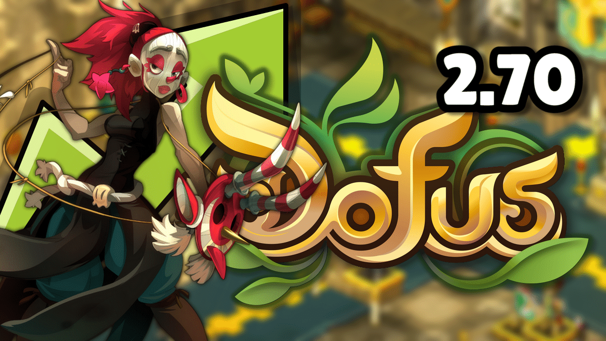 Les équilibrages Zobal avec Dofus 2.70