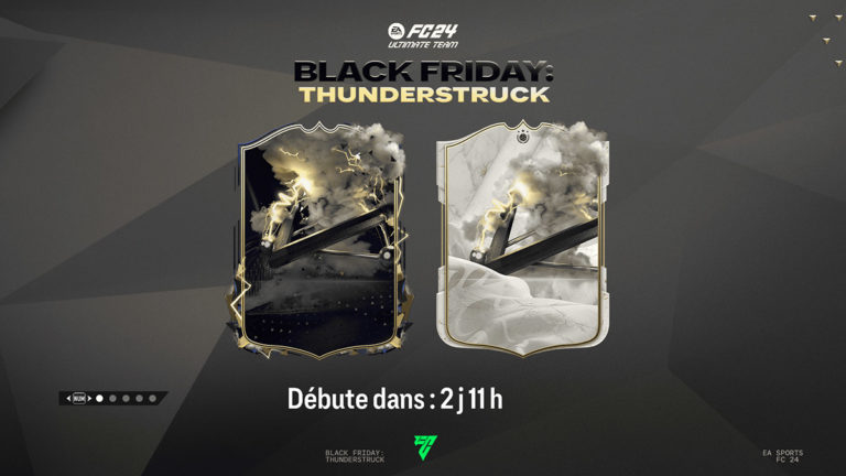 Date Leaks Et Liste Des Cartes Thunderstruck Black Friday Sur Ea Fc