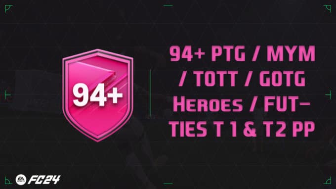 ea-sports-fc-24-DCE-SBC-94+-PTG-MYM-TOTT-GOTG-Heroes-FUTTIES-T1-&-T2-PP-solution-vignette-2