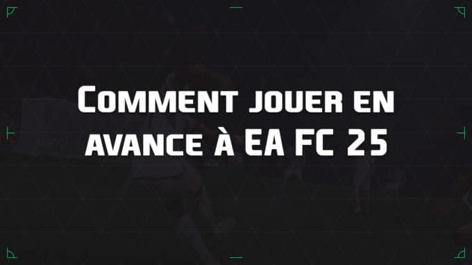 ea-fc-25-FUT-guide-jouer-avance-vignette