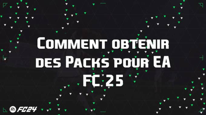 ea-sports-fc-24-25-comment-conserver-obtenir-FUT-vignette