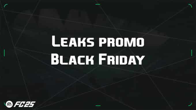 ea-fc-25-FUT-leak-promo-black-friday-vignette