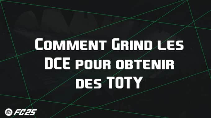 ea-fc-25-FUT-Conseil-grind-TOTY-pack-DCE-vignette