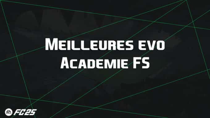 ea-fc-25-FUT-EVO-academie-FS-guide-vignette