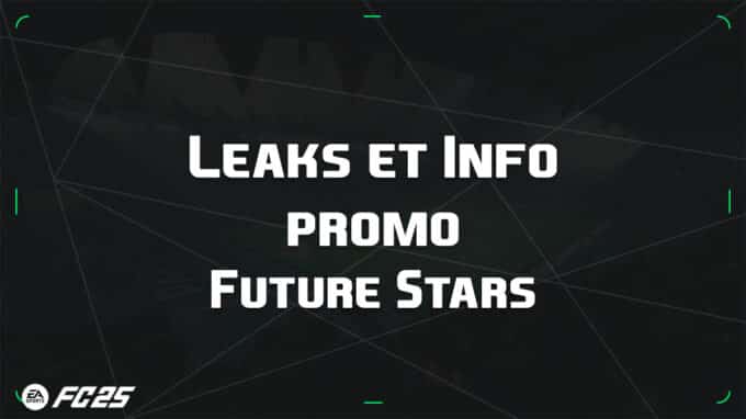 ea-sports-fc-25-Promo-leak-cartes-future-stars-vignette