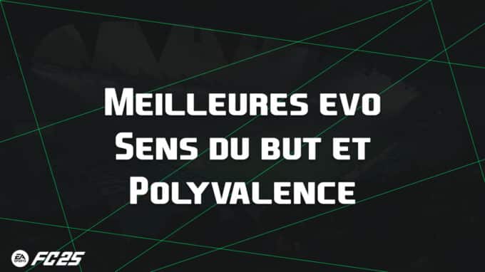 ea-fc-25-FUT-EVO-sens-but-polyvalence-guide-vignette