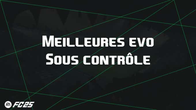 ea-fc-25-FUT-EVO-sous-controle-guide-vignette