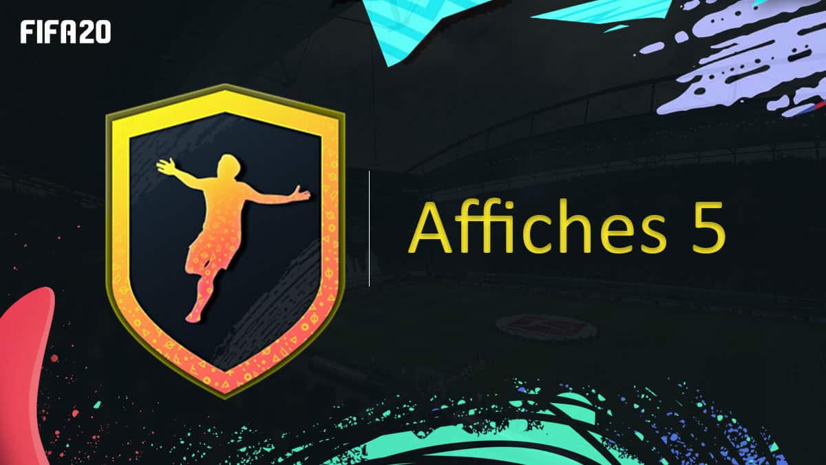 fifa-20-fut-dce-affiches-semaine-5-solution-pas-cher-meilleur-guide