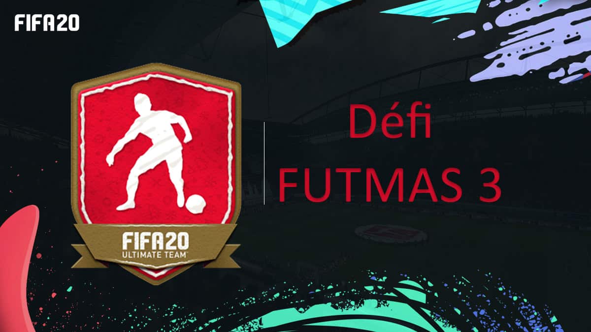 fifa-20-fut-dce-futmas-défi-3-moins-cher-astuce-equipe-guide-vignette